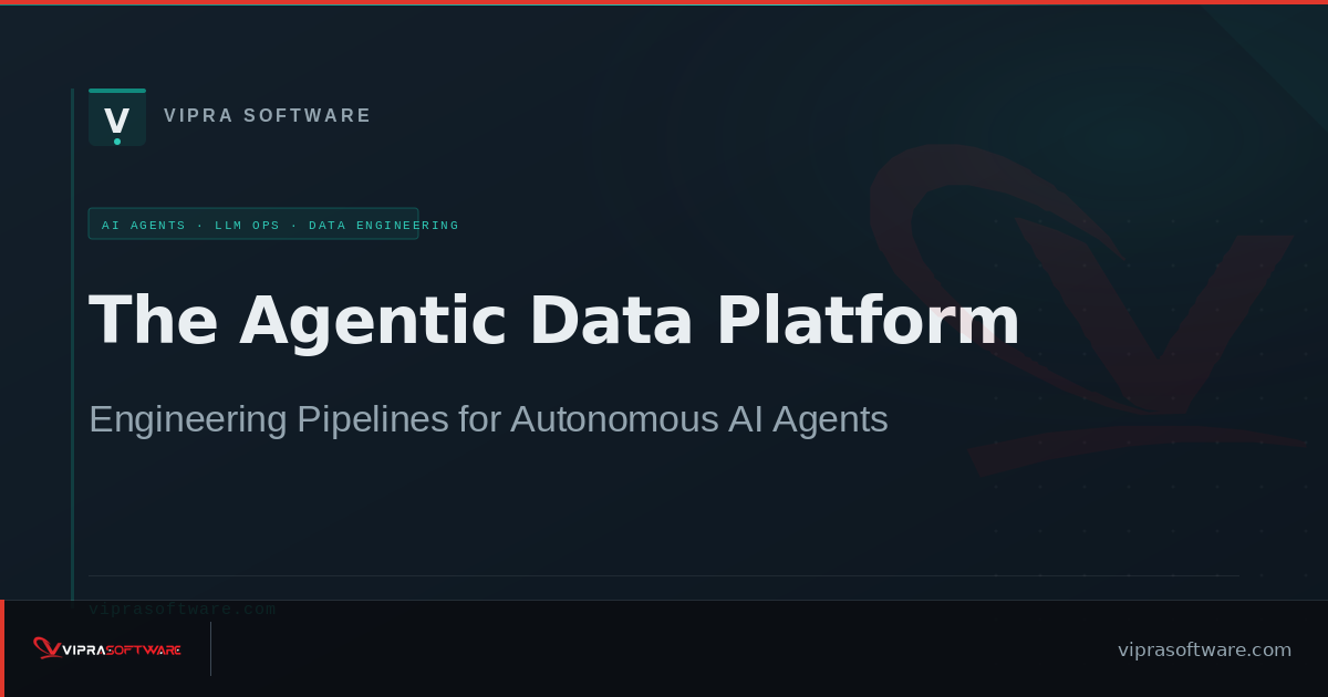 Agentic Data Engineering The Agentic Data Platform: Engineering Pipelines for Autonomous AI ...